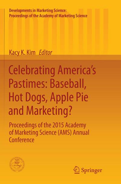 Celebrating America’s Pastimes: Baseball, Hot Dogs, Apple Pie and Marketing?