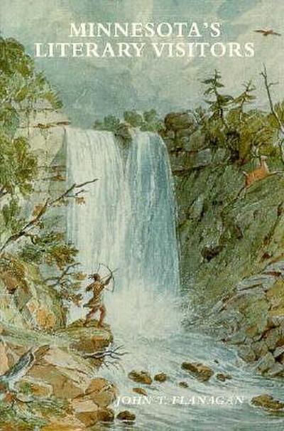 Minnesota’s Literary Visitors