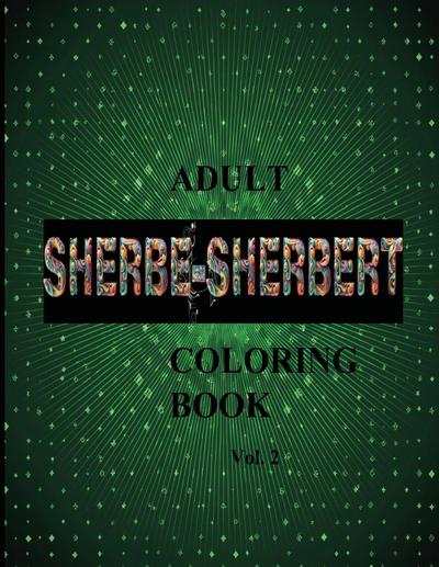 SHERBE-SHERBERT Vol.2 Adult Coloring Book