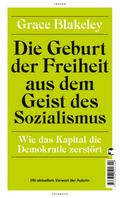 Die Geburt der Freiheit aus dem Geist des Sozialismus