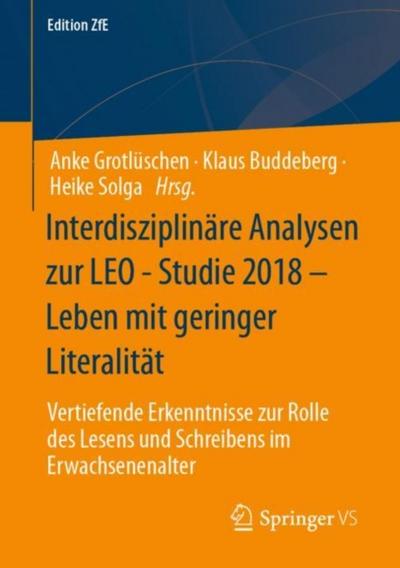 Interdisziplinäre Analysen zur LEO - Studie 2018 – Leben mit geringer Literalität