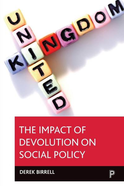 The impact of devolution on social policy