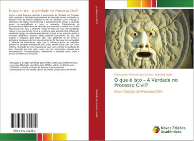 O que é Isto - A Verdade no Processo Civil?