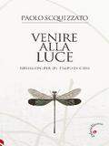 Venire alla luce