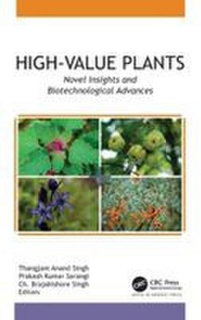 High-Value Plants