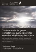 Transferencia de genes cometarios y evolución de las especies, el género y la cultura