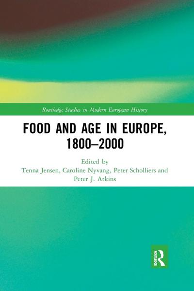 Food and Age in Europe, 1800-2000