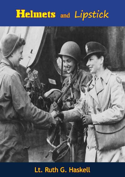 Helmets and Lipstick