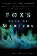 Fox’s Book of Martyrs