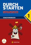 Durchstarten in Spanisch Durchstarten - Spanisch - Neubearbeitung - 1. Lernjahr