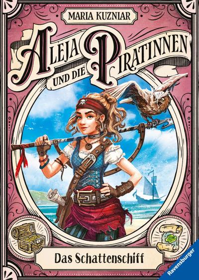 Aleja und die Piratinnen, Band 1: Das Schattenschiff
