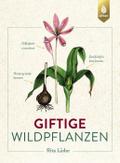 Giftige Wildpflanzen