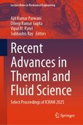 Recent Advances in Thermal and Fluid Science