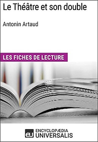 Le Théâtre et son double d’Antonin Artaud