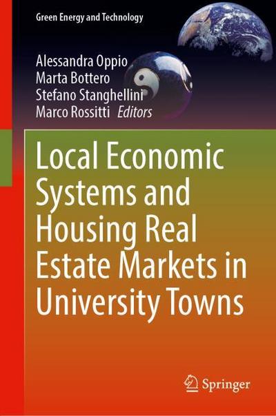 Local Economic Systems and Housing Real Estate Markets in University Towns