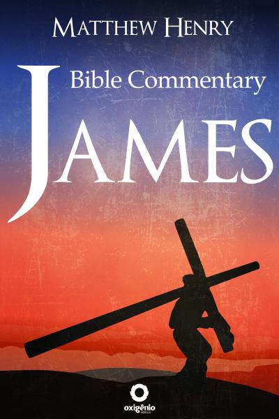 James - Complete Bible Commentary Verse by Verse