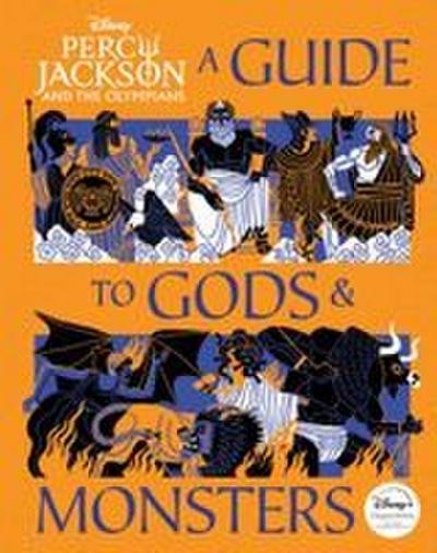 Percy Jackson and the Olympians: A Guide to Gods & Monsters