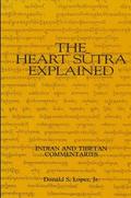 The Heart Sūtra Explained