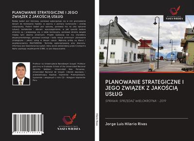 PLANOWANIE STRATEGICZNE I JEGO ZWI¿ZEK Z JAKO¿CI¿ US¿UG