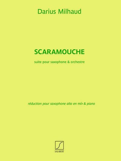 Scaramouche pour saxophone et orchestrepour saxophone alto et piano