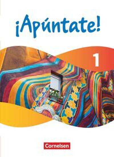 Apúntate! - Spanisch als 2. Fremdsprache - Ausgabe 2024 - Band 1