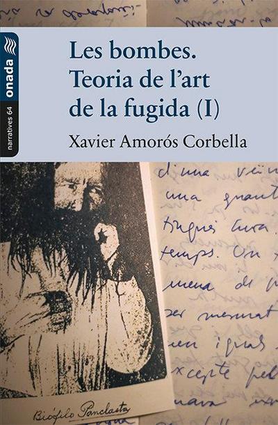 Les bombes. Teoria de lart de la fugida (I)