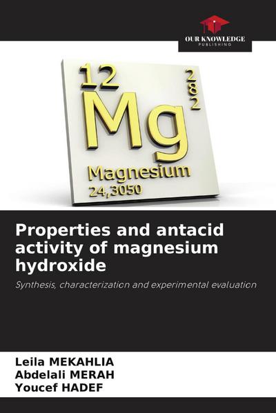 Properties and antacid activity of magnesium hydroxide