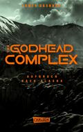 The Godhead Complex - Aufbruch nach Alaska (The Maze Cutter 2)