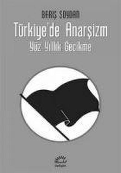 Türkiyede Anarsizm