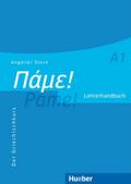 Pame! A1: Der Griechischkurs / Lehrerhandbuch