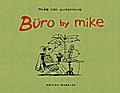 Büro by Mike