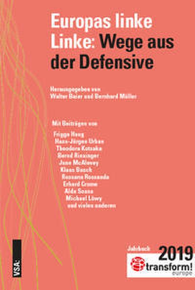 Europas linke Linke: Wege aus der Defensive