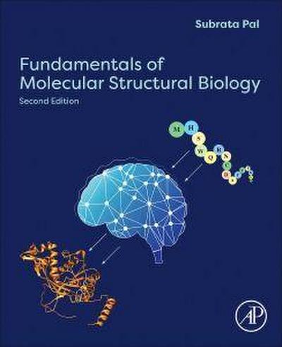 Fundamentals of Molecular Structural Biology