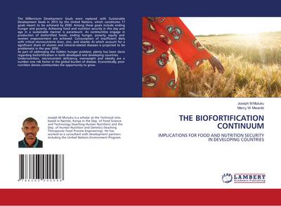 THE BIOFORTIFICATION CONTINUUM