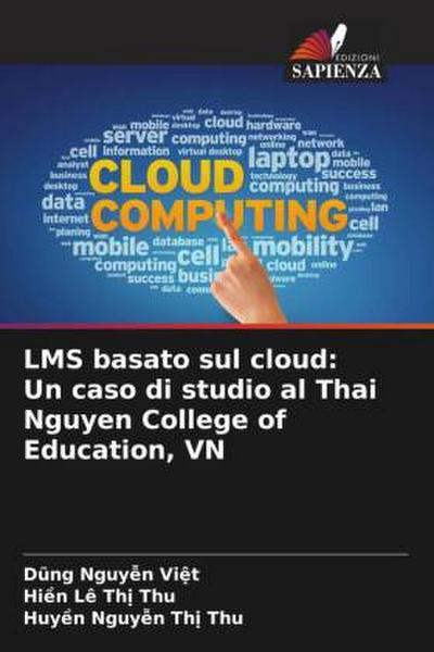 LMS basato sul cloud: Un caso di studio al Thai Nguyen College of Education, VN