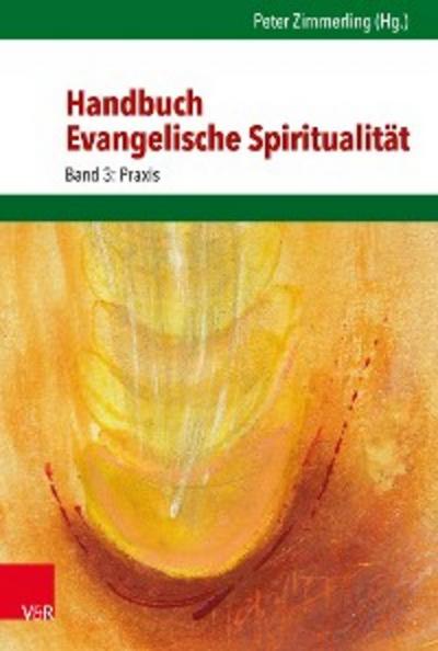 Handbuch Evangelische Spiritualität
