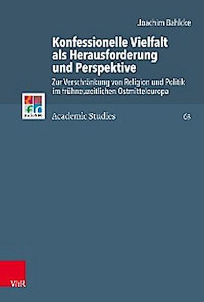 Konfessionelle Vielfalt als Herausforderung und Perspektive