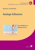 Analoge Influencer