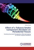 Effect of a Tobacco Smoke Component (Acrolein) on 