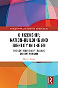 Citizenship, Nation-building and Identity in the EU