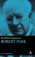 The Anthem Companion to Robert Park
