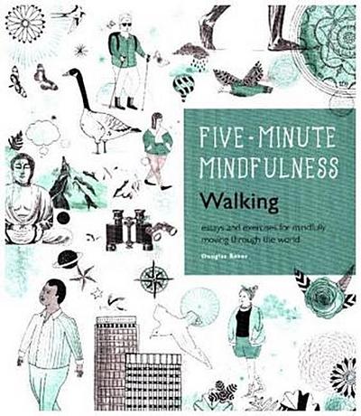 Five-Minute Mindfulness: Walking