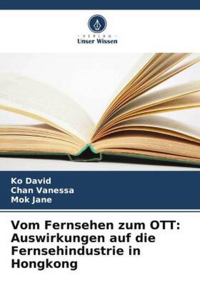 Vom Fernsehen zum OTT: Auswirkungen auf die Fernsehindustrie in Hongkong