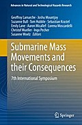 Submarine Mass Movements and their Consequences