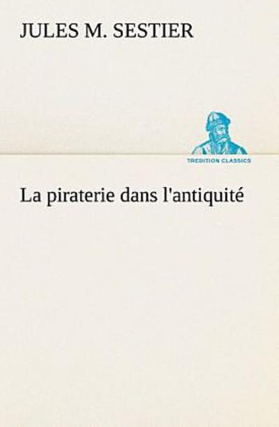 La piraterie dans l’antiquité