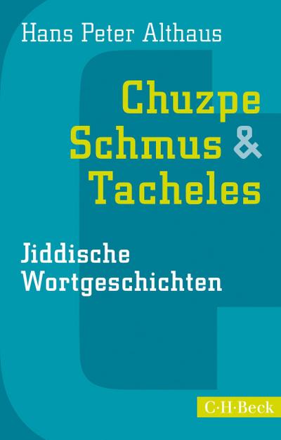 Chuzpe, Schmus & Tacheles
