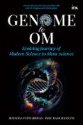 Genome to Om: Evolving Journey of Modern Science to Meta-science