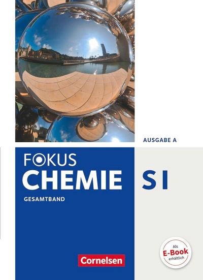 Fokus Chemie Ausgabe A. Gesamtband Schülerbuch Gymnasium