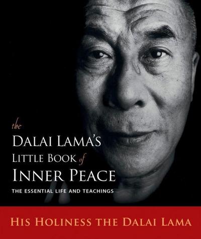 The Dalai Lama’s Little Book of Inner Peace
