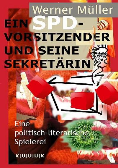 Ein SPD-Vorsitzender und seine Sekretärin